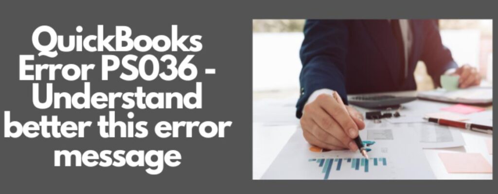 QuickBooks Error PS036